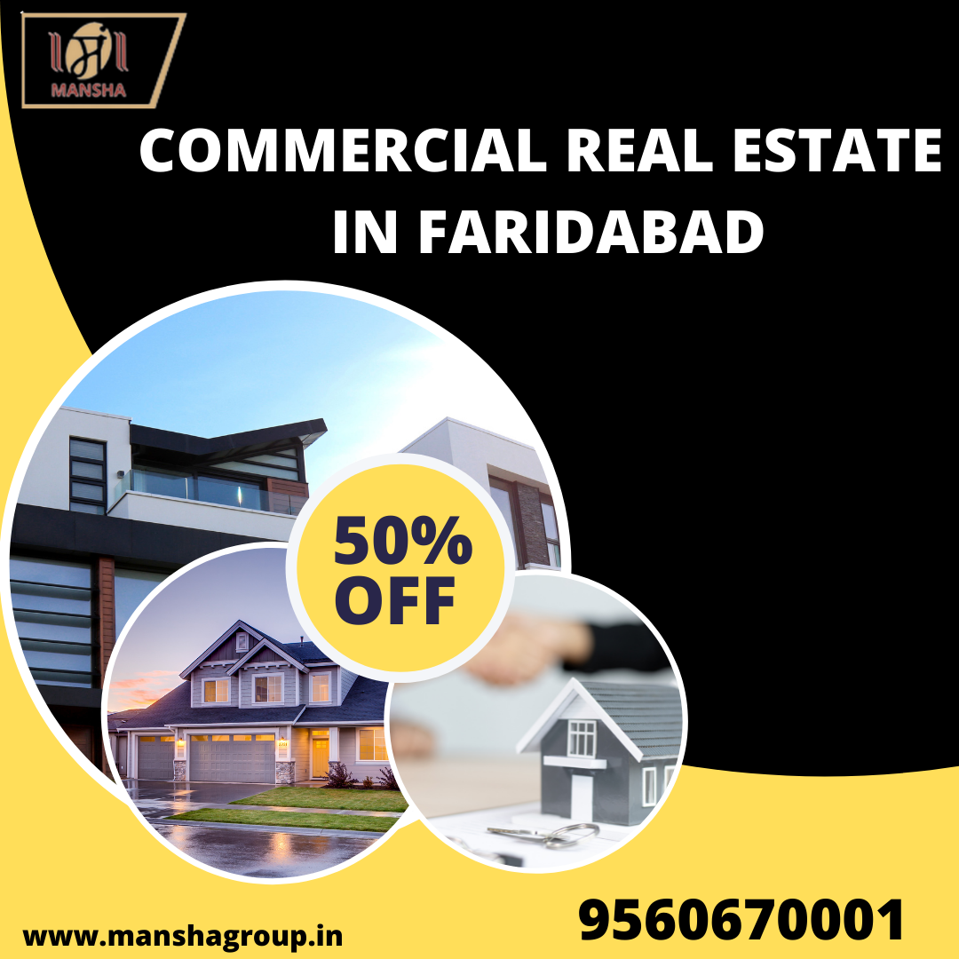 Commercial Real Estate Company in Faridabad